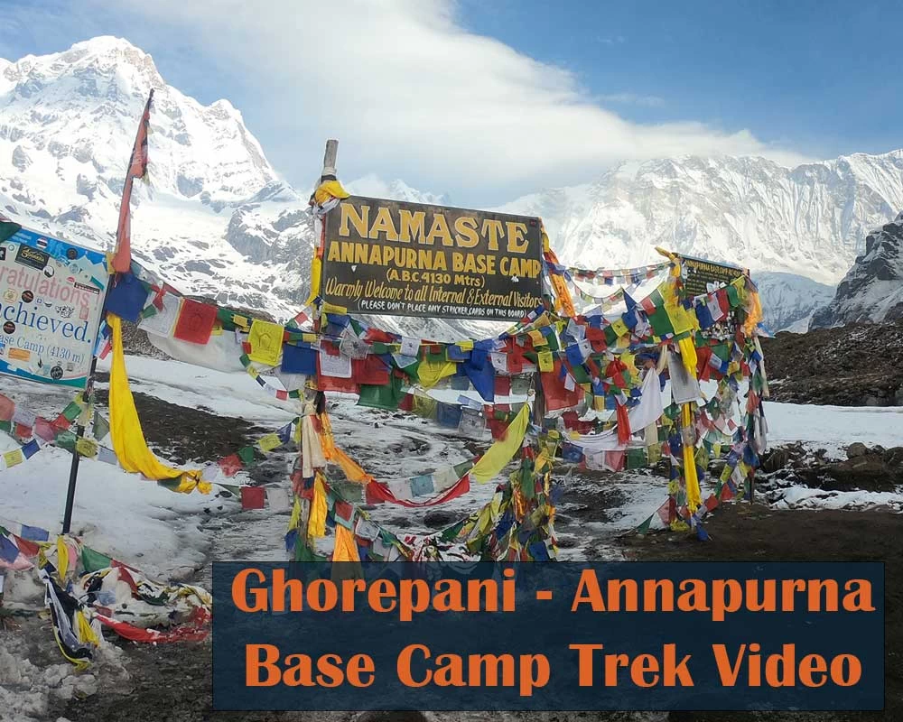 Ghorepani Annapurna Base Camp Trek Video